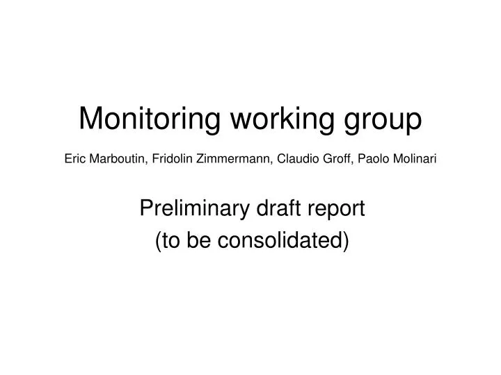 monitoring working group