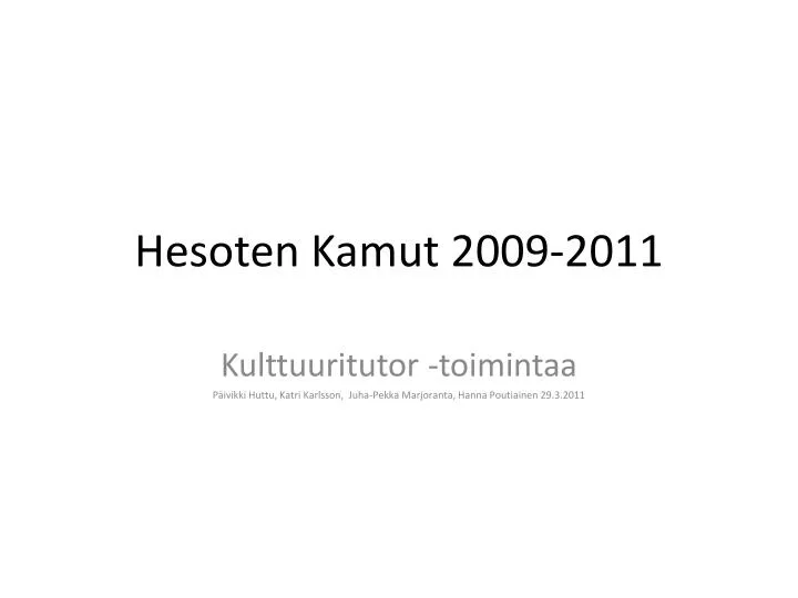 hesoten kamut 2009 2011