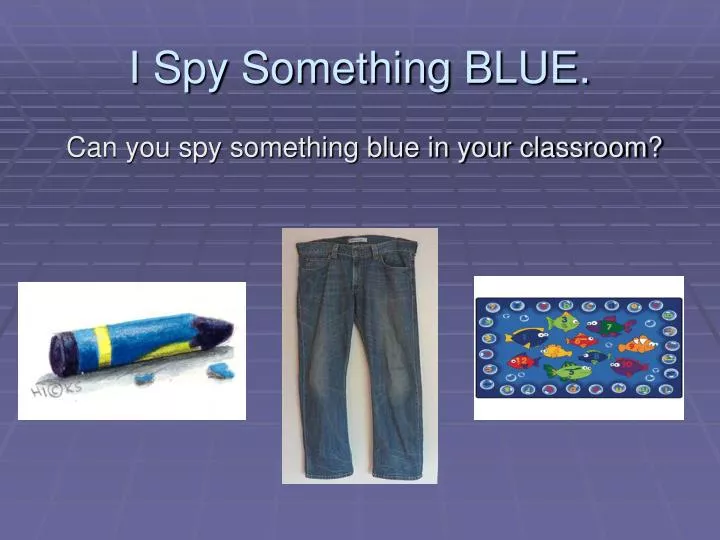 i spy something blue