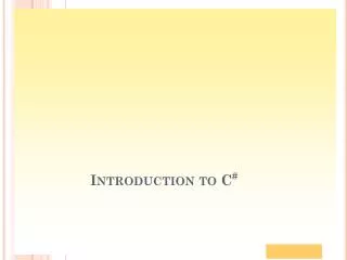 Introduction to C #