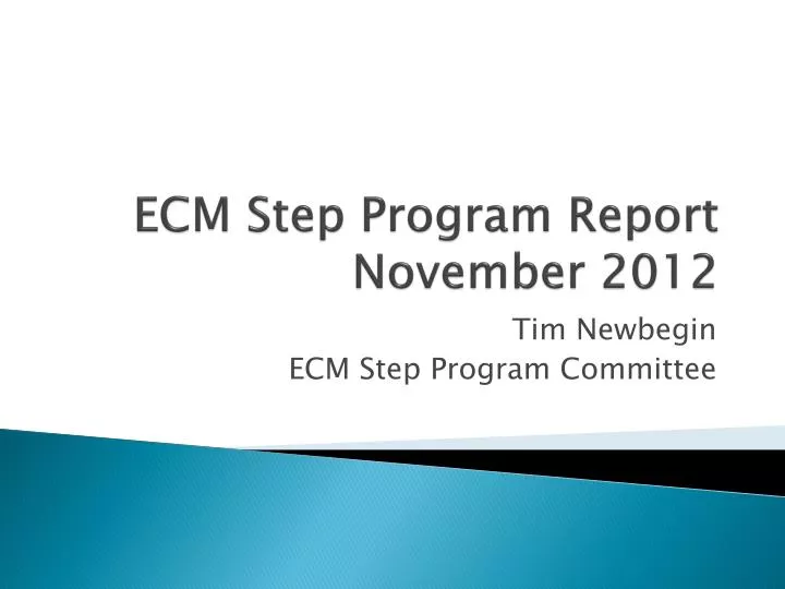 ecm step program report november 2012