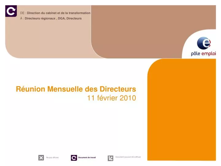 r union mensuelle des directeurs 11 f vrier 2010