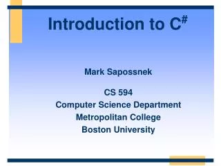Introduction to C #