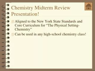 Chemistry Midterm Review Presentation!