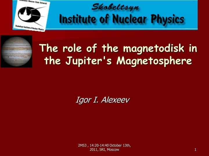 the role of the magnetodisk in the jupiter s magnetosphere