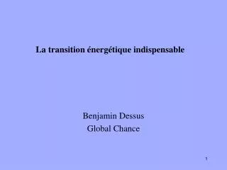la transition nerg tique indispensable