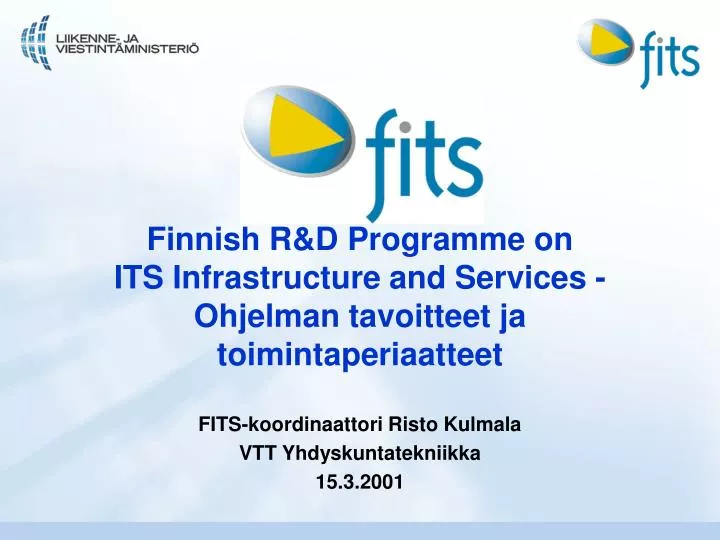 finnish r d programme on its infrastructure and services ohjelman tavoitteet ja toimintaperiaatteet