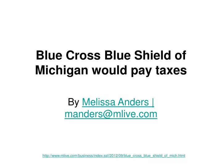 blue cross blue shield of michigan would pay taxes