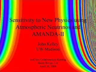 Sensitivity to New Physics using Atmospheric Neutrinos and AMANDA-II