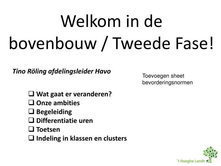 welkom in de bovenbouw tweede fase