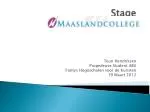 Stage - slide 1