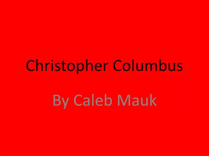 christopher columbus