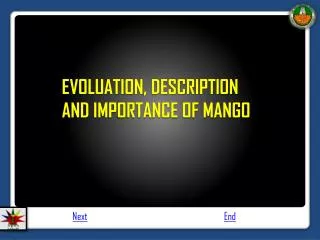 EVOLUATION, DESCRIPTION AND IMPORTANCE OF MANGO