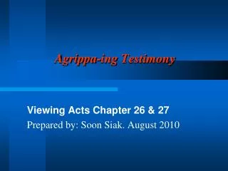 Agrippa- ing Testimony