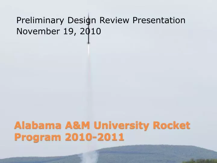 alabama a m university rocket program 2010 2011