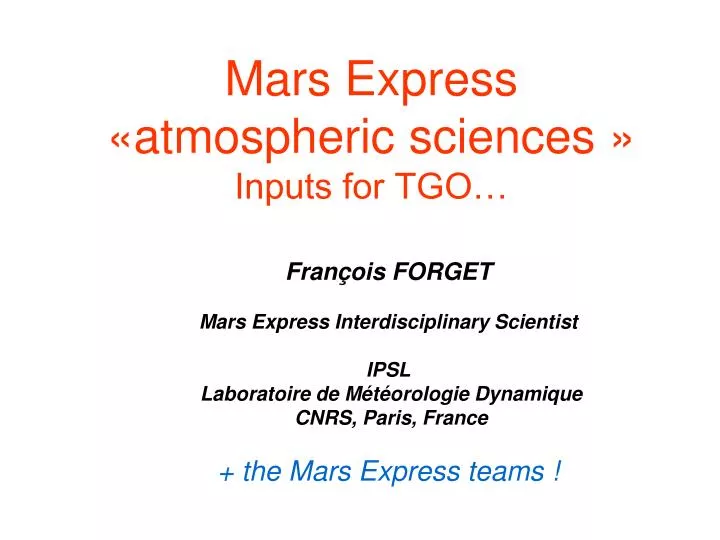 mars express atmospheric sciences inputs for tgo