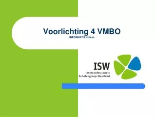 voorlichting 4 vmbo informatie 4 havo