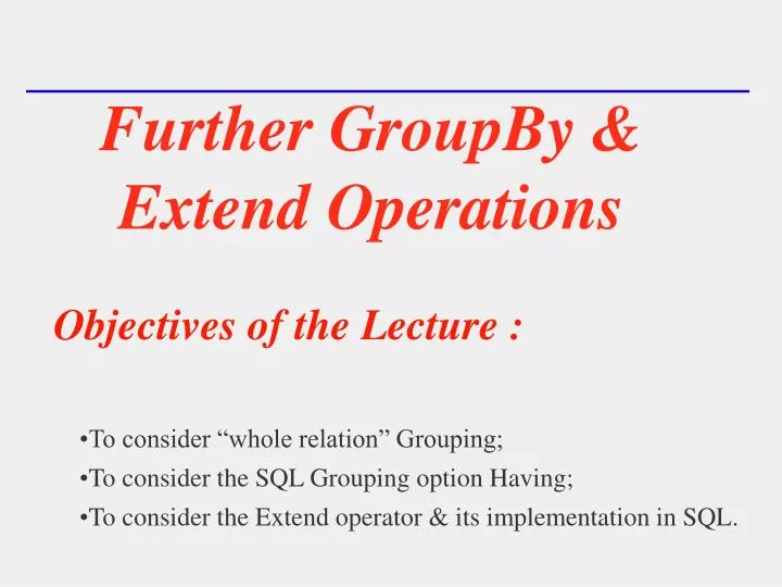 further groupby extend operations