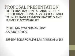 PROPOSAL PRESENTATION