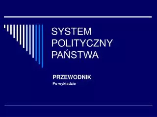 system polityczny pa stwa