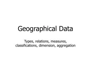 Geogra ph i cal Data