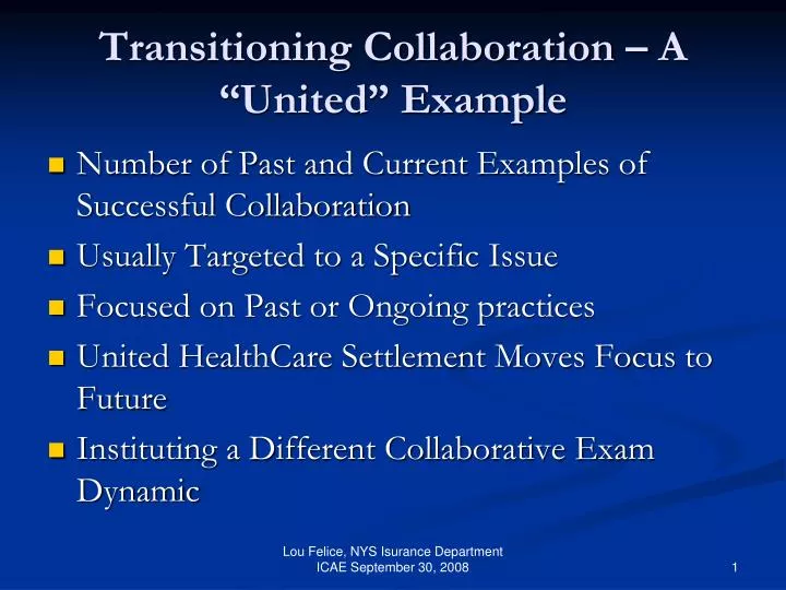 transitioning collaboration a united example