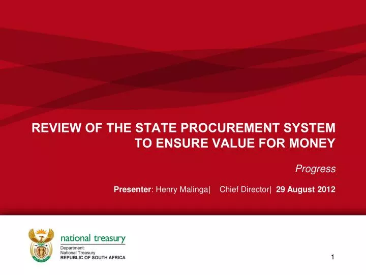 review of the state procurement system to ensure value for money