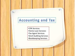 Accounting and Tax - Smsf, Home Loan Services