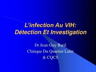 l infection au vih d tection et investigation
