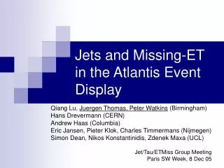 Jets and Missing-ET in the Atlantis Event Display