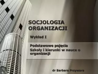 socjologia organizacji