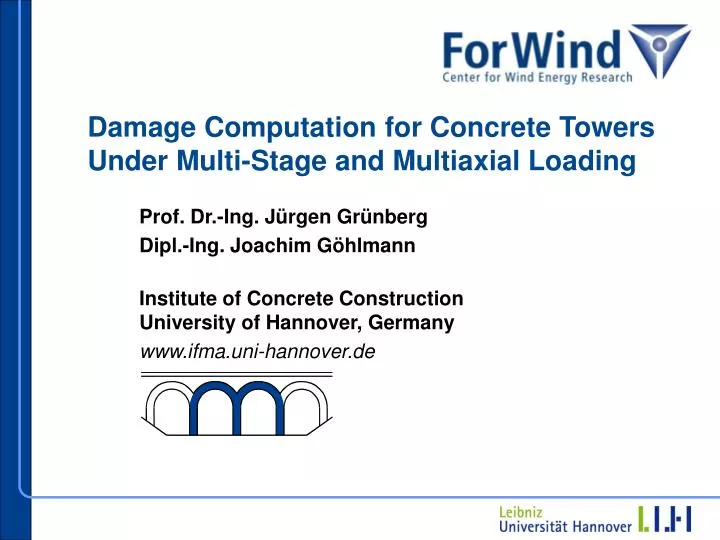 damage computation for concrete towers under multi stage and multiaxial loading