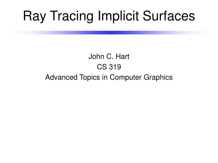 ray tracing implicit surfaces