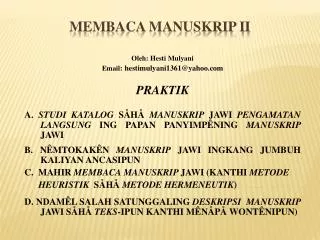 membaca manuskrip ii