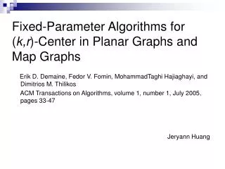 Fixed-Parameter Algorithms for ( k,r )-Center in Planar Graphs and Map Graphs