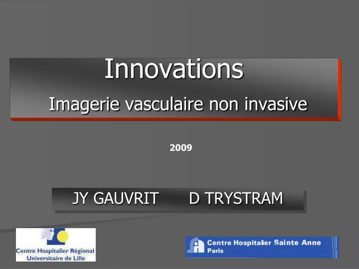 innovations imagerie vasculaire non invasive