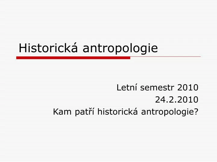 historick antropologie