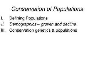 Conservation of Populations