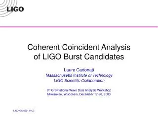Coherent Coincident Analysis of LIGO Burst Candidates
