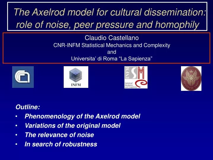 claudio castellano cnr infm statistical mechanics and complexity and universita di roma la sapienza