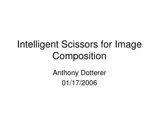 Intelligent Scissors for Image Composition