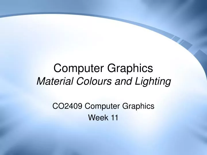 computer graphics material colours and lighting