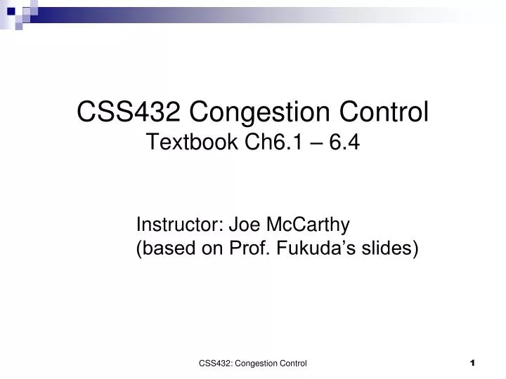 css432 congestion control textbook ch6 1 6 4