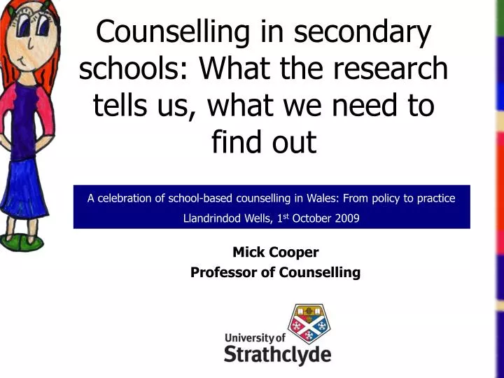 counselling in secondary schools what the research tells us what we need to find out