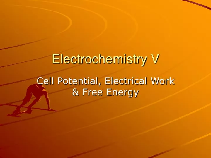 electrochemistry v