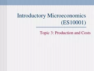Introductory Microeconomics (ES10001)
