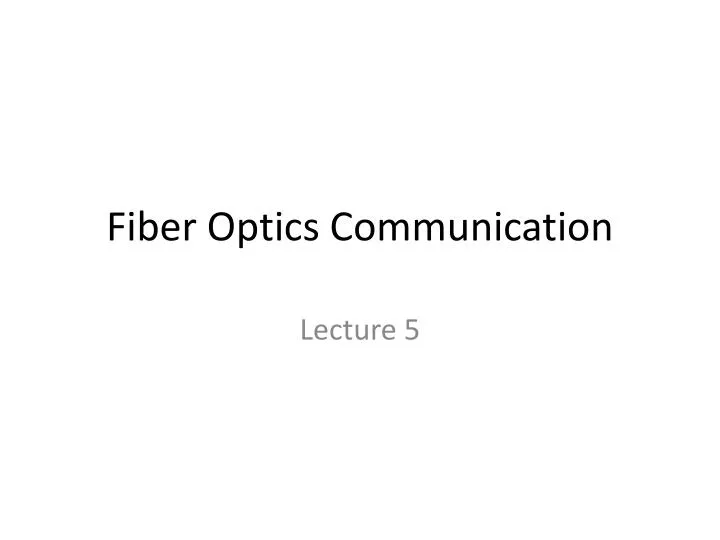 fiber optics communication