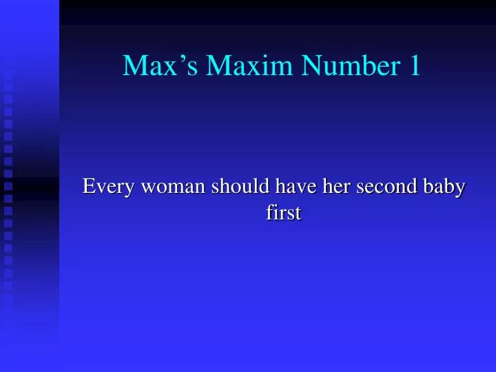 max s maxim number 1