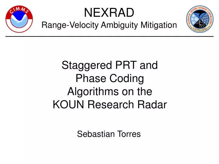 staggered prt and phase coding algorithms on the koun research radar