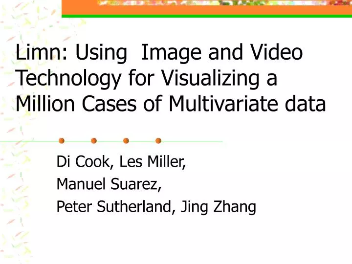 limn using image and video technology for visualizing a million cases of multivariate data